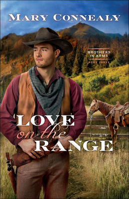 Love on the Range - Connealy, Mary