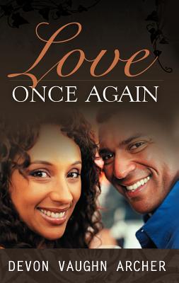 Love Once Again - Archer, Devon Vaughn