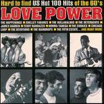 Love Power: Hard to Find Hits of the '60s