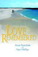 Love Remembered