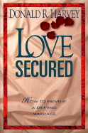 Love Secured: How to Prevent a Drifting Marriage