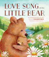 Love Song of the Little Bear