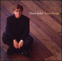 Love Songs [1996] - Elton John