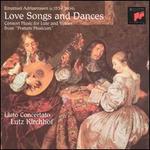Love Songs and Dances - Claudio Cavina (alto); Liuto Concertato; Lutz Kirchhof (lute); Marie-Claude Vallin (soprano); Max van Egmond (baritone)