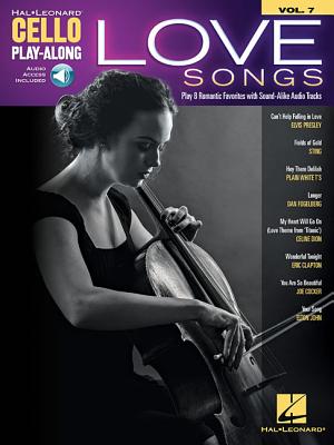 Love Songs: Cello Play-Along Volume 7 - Hal Leonard Publishing Corporation