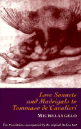 Love Sonnets & Madrigals to Tommaso de'Cavalieri