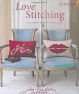 Love Stitching: Iconic Appliqu and Hand-Embroidery Designs