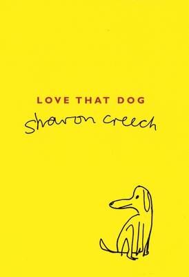 Love That Dog - Creech, Sharon