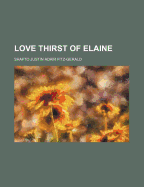 Love Thirst of Elaine