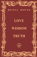 Love Wisdom Truth