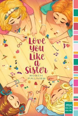 Love You Like a Sister - Palmer, Robin