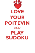 Love Your Poitevin and Play Sudoku Poitevin Sudoku Level 1 of 15