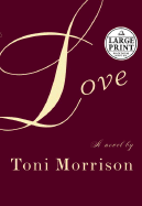 Love - Morrison, Toni