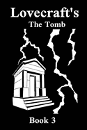 Lovecraft's The Tomb