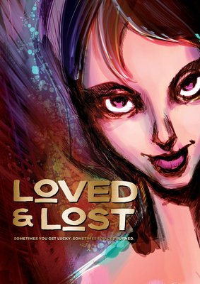 Loved & Lost - Chin-Tanner, Tyler, and Chin-Tanner, Wendy (Editor), and Rodriguez, Robbi