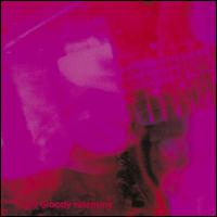 Loveless [Deluxe Edition] - My Bloody Valentine