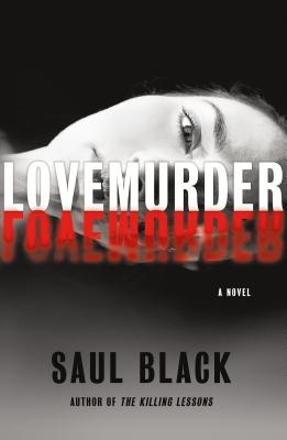 Lovemurder - Black, Saul