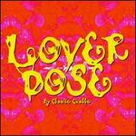 Lover-Dose - Claude Challe