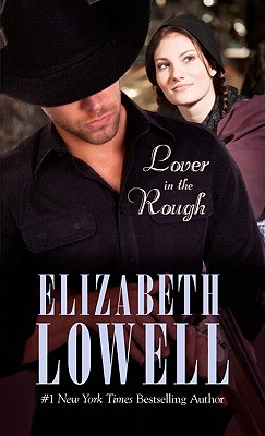 Lover in the Rough - Lowell, Elizabeth