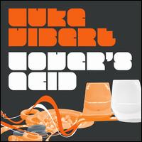 Lover's Acid - Luke Vibert