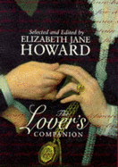 Lover's Companion - Lover's, and Howard, Elizabeth Jane (Editor)