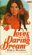 Love's Daring Dream