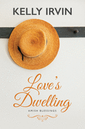 Love's Dwelling