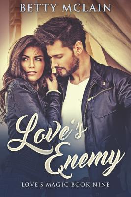Love's Enemy: Large Print Edition - McLain, Betty