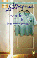 Love's Healing Touch