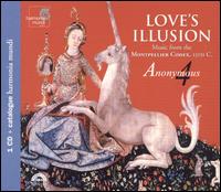 Love's Illusion - Anonymous 4