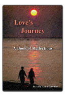 Love's Journey: A Book of Reflections