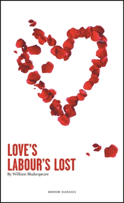 Love's Labours Lost - Shakespeare, William