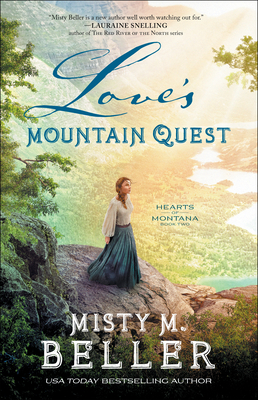 Love's Mountain Quest - Beller, Misty M