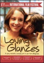 Loving Glances - Srdjan Karanovic