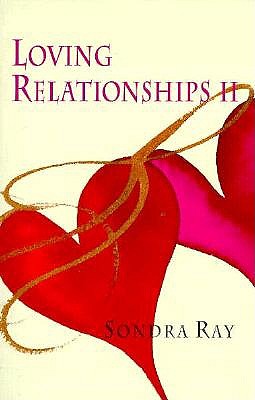 Loving Relationships II - Ray, Sondra