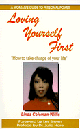Loving Yourself First: A Woman's Guide to Personal Power