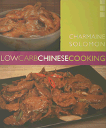 Low Carb Chinese Cooking