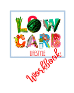 Low Carb Lifestyle Workbook