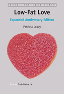 Low-Fat Love: Expanded Anniversary Edition