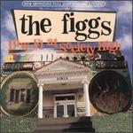 Low-Fi at Society High - The Figgs