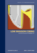 Low Invasion Coring: Monograph 25 - Bloys, J Ben