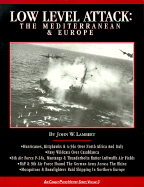 Low Level Attack: Mediterranean and Europe - Lambert, Jack, and Lambert, John W