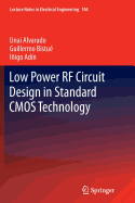 Low Power RF Circuit Design in Standard CMOS Technology