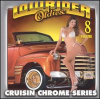 Lowrider Oldies Chrome, Vol. 8 - Various Artists