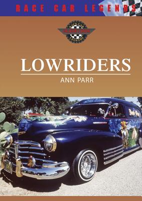 Lowriders - Parr, Ann