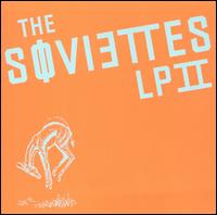 LP II - The Soviettes