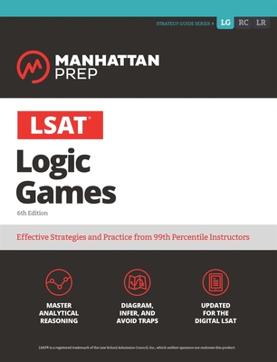 LSAT Logic Games - Manhattan Prep
