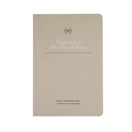 Lsb Scripture Study Notebook: Ecclesiastes & Song of Songs: Legacy Standard Bible