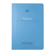Lsb Scripture Study Notebook: Hebrews
