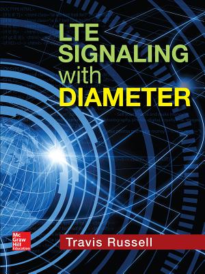 Lte Signaling with Diameter - Russell, Travis